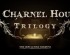 	مراجعة Charnel House Trilogy