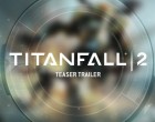 New Titanfall 2 Trailer