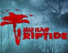 Dead Island: Riptide dated for April next year