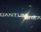 الإعلان عن Quantum Break